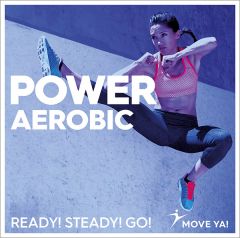 POWER AEROBIC Ready! Steady! Go!