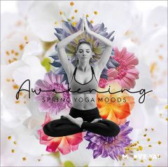 AWAKENING Spring Yoga Moods