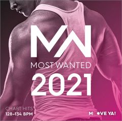 2021 MOST WANTED Chart Hits - 128-134 BPM